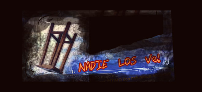 nadie los ve