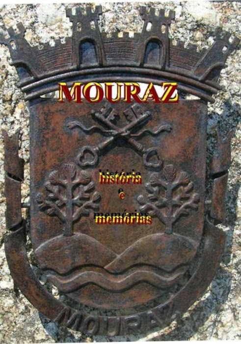 "Mouraz - História e Memórias" (prémio Aurélio Soares Calçada)
