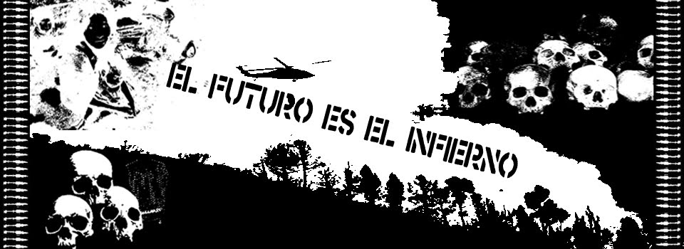 EL FUTURO ES EL INFIERNO