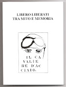 Libero Liberati: Il Cavaliere d'Acciaio - www.cavaliereacciaio.blogspot.com