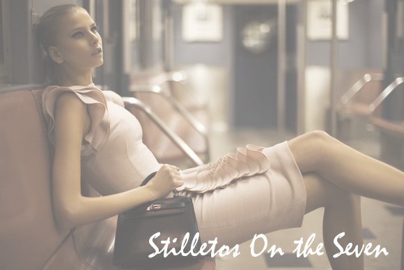 Stilettos on the Seven