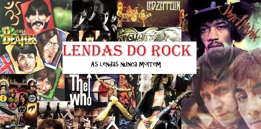 Lendas do Rock!!!
