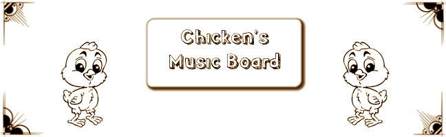 Chicken's Music Board