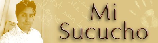 Mi Sucucho
