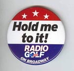 [Hold+Me+To+It+Radio+Golf+Button.jpg]