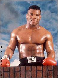 If you are the living body of the man known as Mike Tyson,