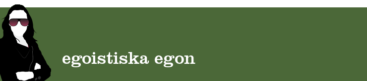 egoistiska egon