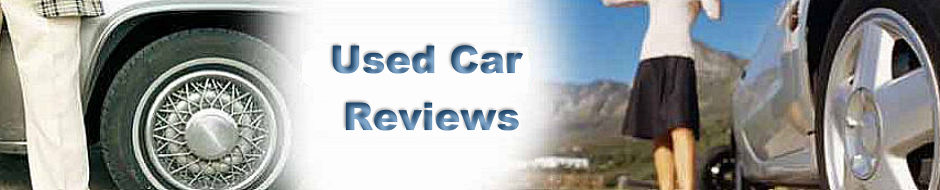 Used Car Reviews