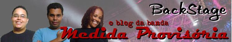 BackStage - o blog da banda Medida Provisória