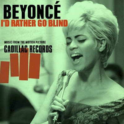 going blind i would rather go blind etta cadillac records lyrics beyonce file going blind i would rather go blind etta cadillac records lyrics beyonce file