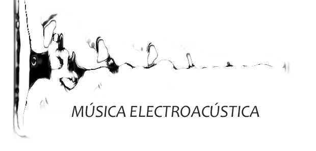 Música electroacústica