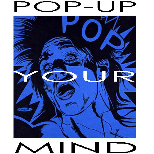 Pop-Up Your Mind