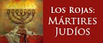Los Rojas: mártires judíos