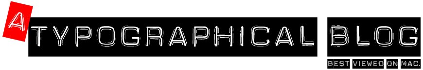 A Typographical Blog