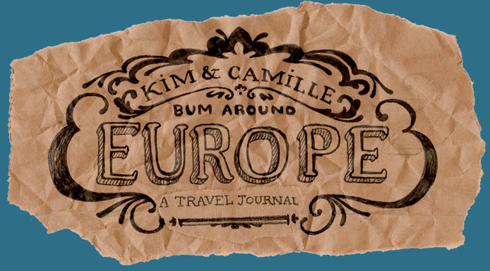 Kim & Camille Bum Around Europe