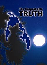 The Unspeakble Truth