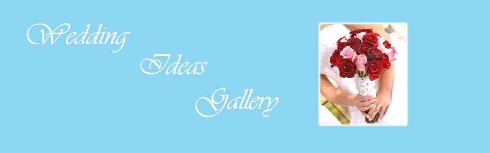 Wedding Ideas Picture | Find Your Unique Wedding Ideas