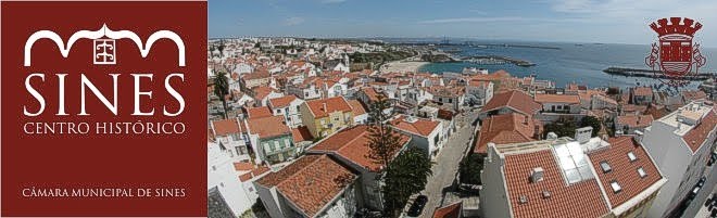 Sines Centro Histórico - Blog oficial do Centro Histórico de Sines (CM Sines)