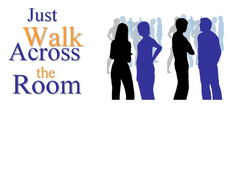 [just+walk+across+the+room2.jpg]