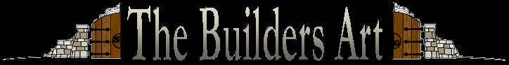 The Builders Art