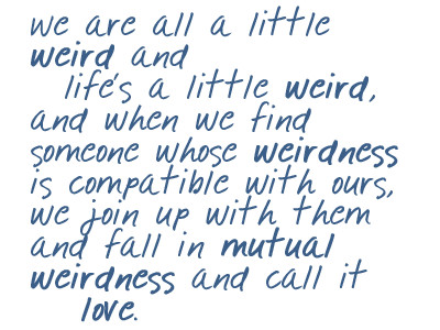 Quotes For Love And Life. cute love and life quotes. Quotes For Love And Life.