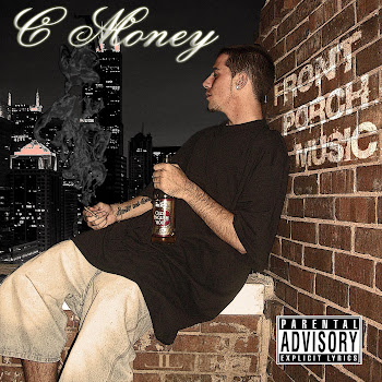 C MONEY~ FRONT PORCH MUSIC THE ALBUM