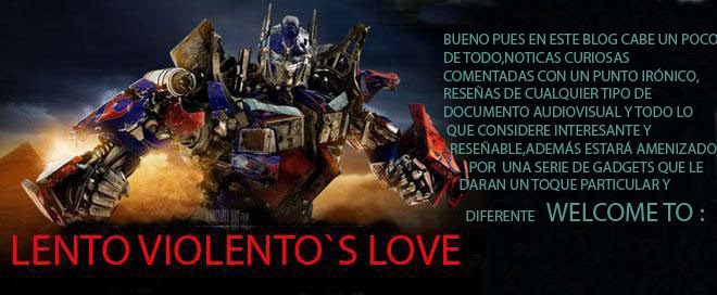 Lento violento´s love