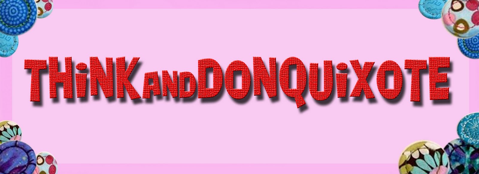 thinkANDdonquixote