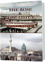 THE ROSE AND THE LOTUS: Sufism and Buddhism