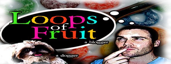 Loops Of Fruit