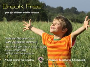 Break Free! The CTC Lent Event 2008
