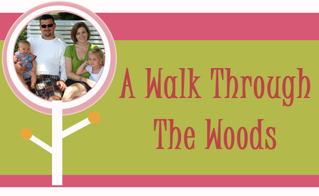 A Walk Through the Woods