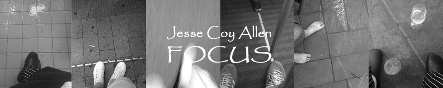 Jesse Coy Allen Focus