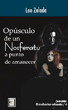 Opúsculo de un Nosferatu a Punto de Amanecer