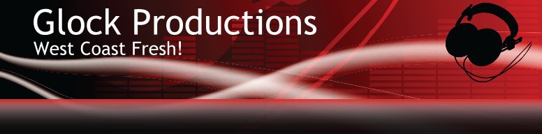 Glock Productions Shots Heard Around the World!