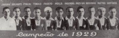 TIME VASCAÍNO CAMPEÃO CARIOCA DE 1929!!!