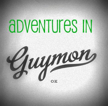Adventures in Guymon