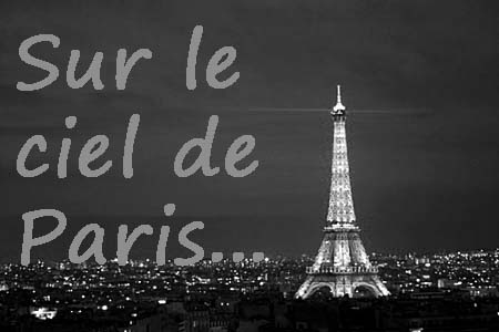 Sur le ciel de Paris...