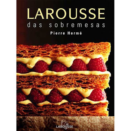 [Larousse+das+Sobremesas.jpg]