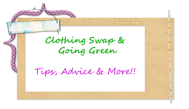 Clothing Swap & Going Green