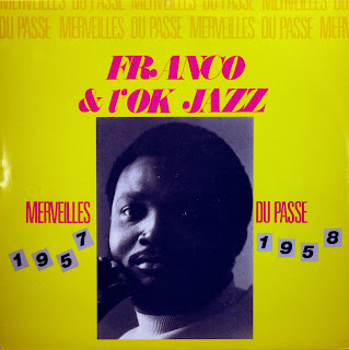Franco & l’OK Jazz -Merveilles du Passé 1957 1958,african 1986 Franco%252C+front