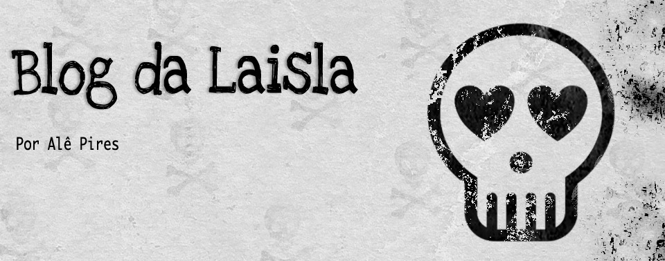 Blog da Laisla