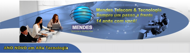 Blog Mendes Telecom e Tecnologia
