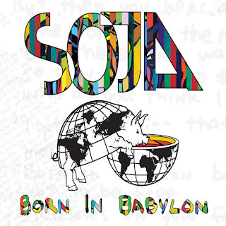 SOJA – Born in Babylon