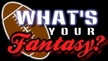 What's Your Fantasy!