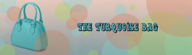 The Turquoise Bag