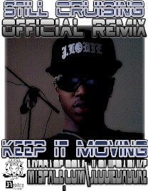NEW MUSIC KEEP IT MOVING