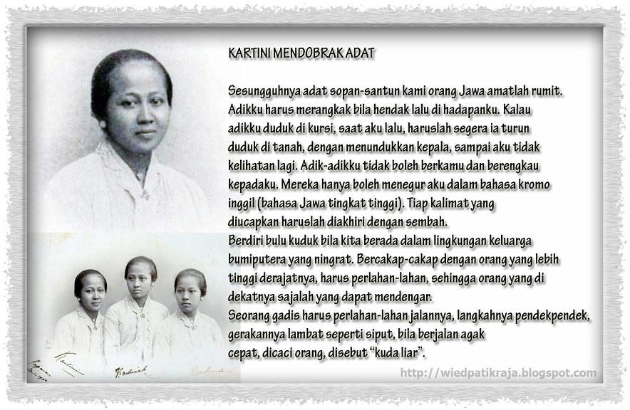 Wied Patikraja Raden Ajeng Kartini 1879 1904 Pejuang Kemajuan Wanita