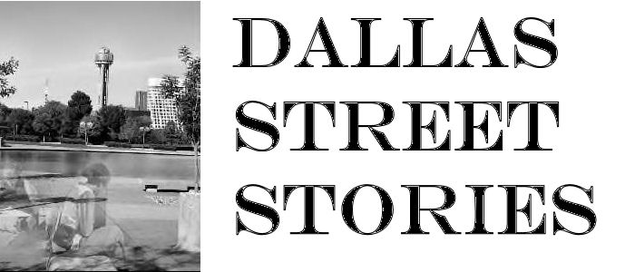 Dallas Street Stories