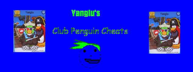 Yanglu's Club Penguin Cheats!!